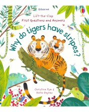 Lift-the-Flap - First Questions and Answers: Why do tigers have stripes? -1