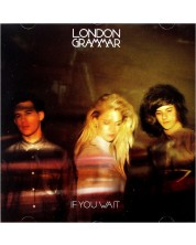 London Grammar - If You Wait (CD)