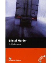 Macmillan Readers: Bristol Murder (ниво Intermediate) -1