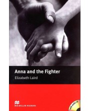 Macmillan Readers: Anna & The Fighter + CD  (ниво Beginner) -1