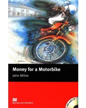 Macmillan Readers: Money for Motorbike + CD  (ниво Beginner) -1