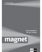 Magnet fur die 7.klasse: LHB / Книга за учителя по немски език за 7. клас + CD. Учебна програма 2018/2019 (Клет)