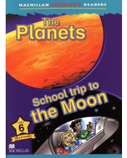 Macmillan Children's Readers: Planets (ниво level 6) -1