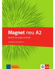 Magnet neu A2: Deutsch für junge Lernende. Arbeitsbuch mit Audio-CD