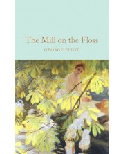 Macmillan Collector's Library: The Mill on the Floss -1
