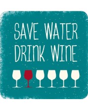 Магнит за хладилник Gespaensterwald - Save water drinк wine -1