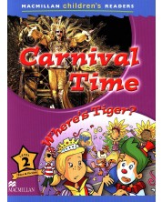 Macmillan Children's Readers: Carnival time (ниво level 2) -1