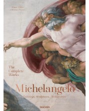 Michelangelo. The Complete Works. Paintings, Sculptures, Architecture -1