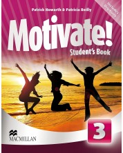 Motivate! Level 3 Student's Book / Английски език - ниво 3: Учебник