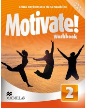 Motivate! Level 2 Workbook / Английски език - ниво 2: Учебна тетрадка -1
