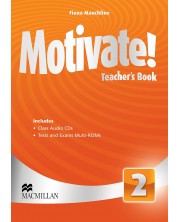 Motivate! Level 2 Teacher's book + Audio CDs / Английски език - ниво 2: Книга за учителя + Аудио CDs -1
