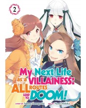 My Next Life as a Villainess: All Routes Lead to Doom!, Vol. 2 (Manga) -1