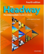 New Headway 4E Pre-Intermediate Student's Book / Английски език - ниво Pre-Intermediate: Учебник -1