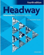 New Headway 4E Intermediate Workbook with Key / Английски език - ниво Intermediate: Учебна тетрадка с отговори