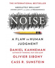 Noise: A Flaw in Human Judgment -1