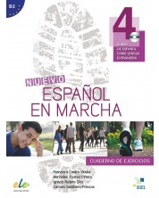 Nuevo Español en marcha 4: Cuaderno De Ejercicios / Тетрадка по испански език за 8. - 12. клас (ниво B2) -1