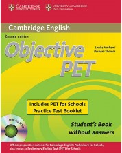 Objective PET For Schools Pack without Answers (Student's Book with CD-ROM and for Schools Practice Test Booklet) -1