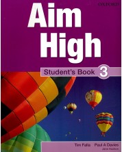 Aim High Level 3 Student's Book / Английски език за 9 - 12. клас - ниво 3: Учебник -1