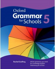 Oxford Grammar for schools 5 Student's book  -  Учебник английски /Граматика/ -1