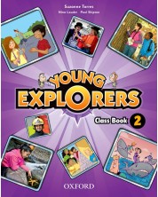 Young Explorers 2: Class Book.Английски език за 3 - 4. клас