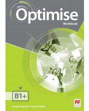 Optimise Level B1+ Workbook no Key / Английски език - ниво B1+: Учебна тетрадка -1