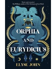 Orphia and Eurydicius -1