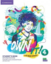 Own it! Level 4 Student's Book with Practice Extra / Английски език - ниво 4: Учебник с онлайн упражнения