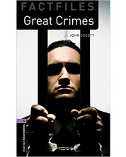 Oxford Bookworms Library Factfiles Level 4: Great Crimes (new edition) -1