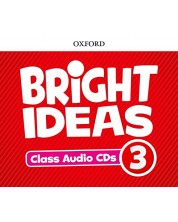 Oxford Bright Ideas Level 3 Class CDs / Английски език - ниво 3: 4 CD -1