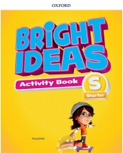 Oxford Bright Ideas Level Starter Activity Book with Online Practice / Английски език - ниво Starter: Учебна тетрадка с онлайн упражнения