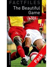 Oxford Bookworms Library Factfiles Level 2: The Beautiful Game Audio CD Pack