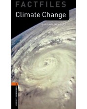 Oxford Bookworms Library Factfiles Level 2: Climate Change (Audio Pack)