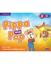 Pippa and Pop: Pupil's Book with Digital Pack British English - Level 2 / Английски език - ниво 2: Учебник с код -1