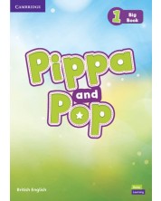 Pippa and Pop: Big Book British English - Level 1 / Английски език - ниво 1: Книжка за четене -1