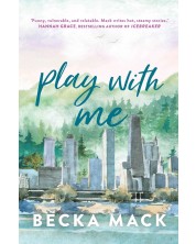 Play With Me (Playing For Keeps 2)