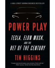 Power Play: Tesla, Elon Musk, and the Bet of the Century -1