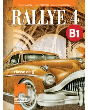 Rallye 4 (B1) classe de 9 / Френски език за 9. клас (интензивно изучаване) - ниво B1. Учебна програма 2018/2019 (Просвета)