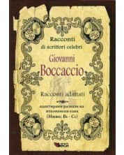 Racconti di Scrittori Celebri. Giovanni Boccaccio. Racconti Adattati -1