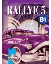 Rallye 5 (B1) classe de 10 / Френски език за 10. клас (интензивно изучаване) - ниво B1. Учебна програма 2023/2024 (Просвета) -1