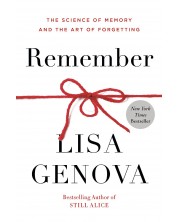 Remember: The Science of Memory and the Art of Forgetting -1