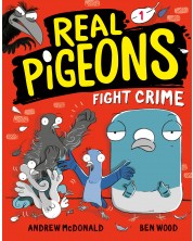 Real Pigeons, Book 1: Real Pigeons Fight Crime