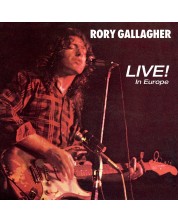 Rory Gallagher - Live! In Europe (CD)