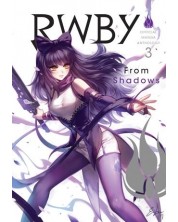 RWBY: Official Manga Anthology, Vol. 3: From Shadows -1