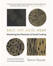 Salt, Fat, Acid, Heat: Mastering the Elements of Good Cooking -1
