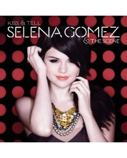 Selena Gomez & The Scene - Kiss & Tell (CD) -1