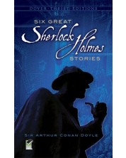 Six Great Sherlock Holmes Stories -1