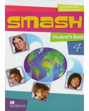 Smash 4: Student's Book / Английски език (Учебник)
