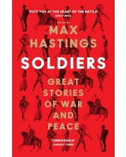 Soldiers: Great Stories of War and Peace -1