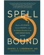 Spellbound: Modern Science, Ancient Magic, and the Hidden Potential of the Unconscious Mind -1