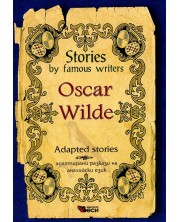 Stories by Famous Writers: Oscar Wilde - Adapted stories -1
